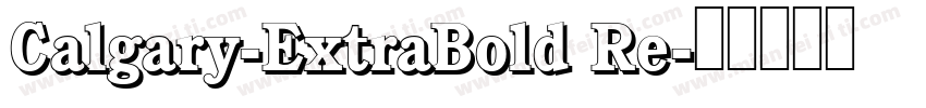 Calgary-ExtraBold Re字体转换